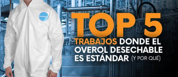 Top 5 Trabajos donde el Overol Desechable es Estandar